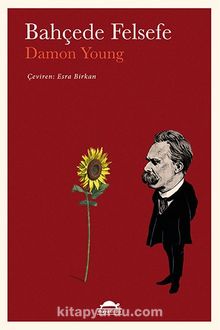 Bahçede Felsefe - Damon Young