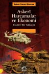 Askeri Harcamalar ve Ekonomi & Eleştirel Bir Yaklaşım
