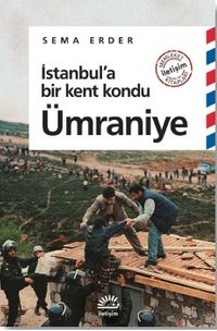 İstanbul'a Bir Kent Kondu: Ümraniye