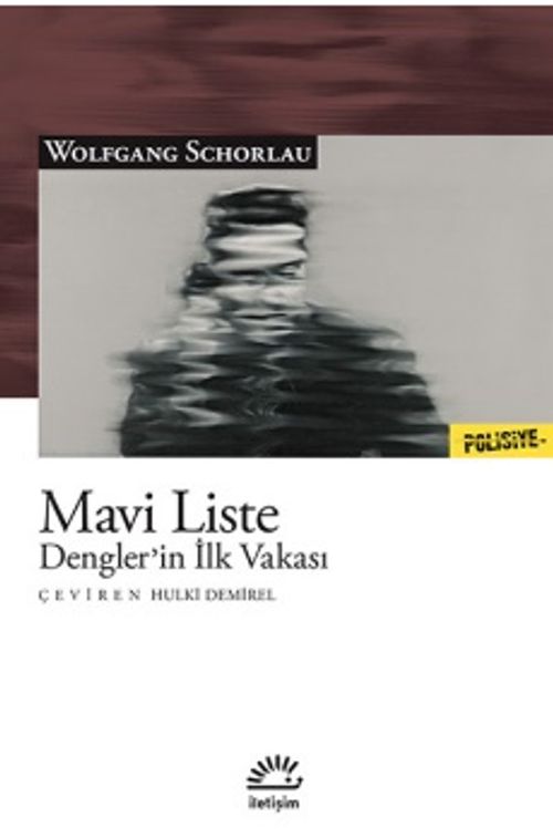 Mavi Liste & Dengler'in İlk Vakası