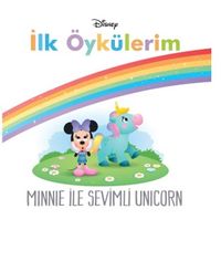 Disney İlk Öykülerim Minnie İle Sevimli Unicorn
