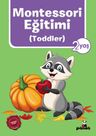 Montessori Eğitimi (Toddler) (2 Yaş)