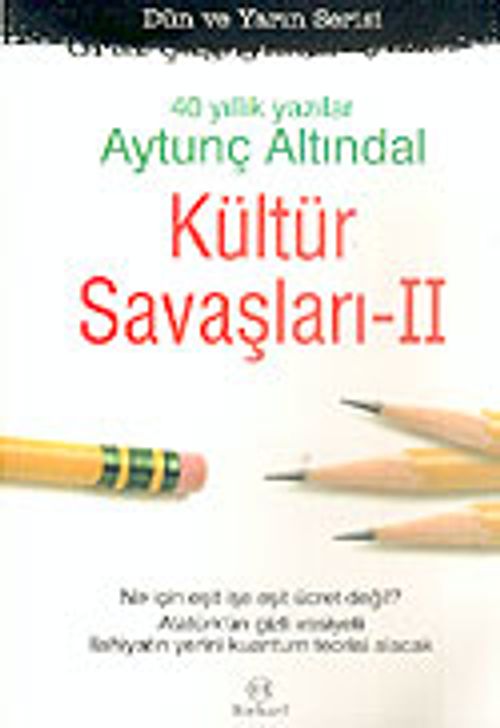 Kültür Savaşları 2