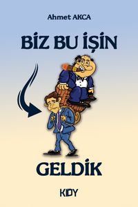 Biz Bu İşin Hammallığından Geldik