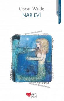 Nar Evi - Oscar Wilde