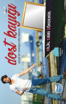 Dost Kayığı & Gerçek Bir Dostluğun Bitiş Hikayesi