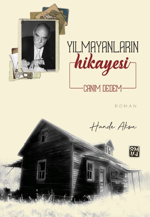 Yılmayanların Hikayesi "Canım Dedem"