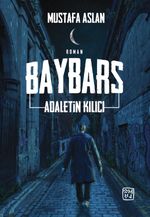 Baybars & Adaletin Kılıcı