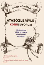 Atasözleri ile Konuşuyorum