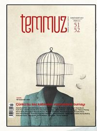 Temmuz Dergisi Sayı:52 Şubat-Mart 2021