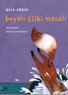 Boyalı Tilki Masalı