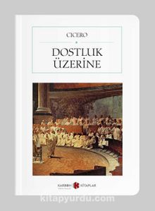 Dostluk Üzerine (Tam Metin) (Cep Boy) - Cicero