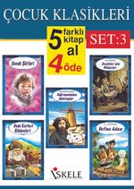 Çocuk Klasikleri (5 Al 4 Öde) Set 3