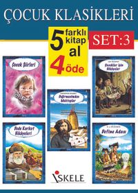 Çocuk Klasikleri (5 Al 4 Öde) Set 3