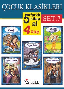 Çocuk Klasikleri (5 Al 4 Öde) Set 7