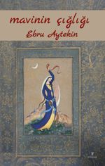 Mavinin Çığlığı