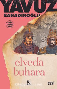 Elveda Buhara - Yavuz Bahadıroğlu