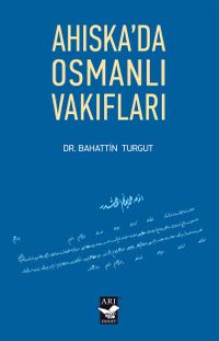 Ahıska'da Osmanlı Vakıfları