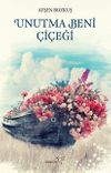 Unutma Beni &Ccedil;i&ccedil;eği