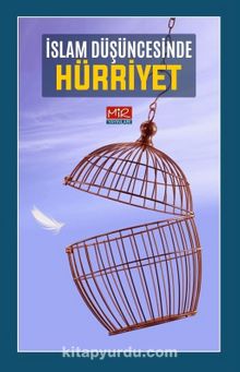 İslam Düşüncesinde Hürriyet - Kolektif