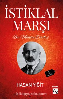 Bir Milletin Dirilişi İstiklal Marşı - Hasan Yiğit