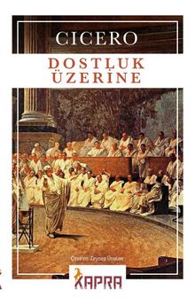 Dostluk Üzerine - Cicero