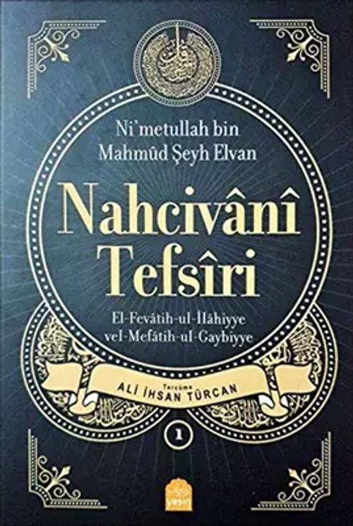Nahcivani Tefsiri El Fevatihul Gaybiyye (5 Cilt Takım)