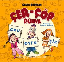 Çer - Çöp Dünya - Ülker Kurtcan