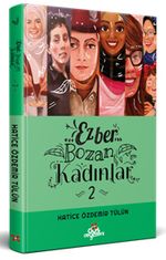 Ezber Bozan Kadınlar 2 (Ciltli)