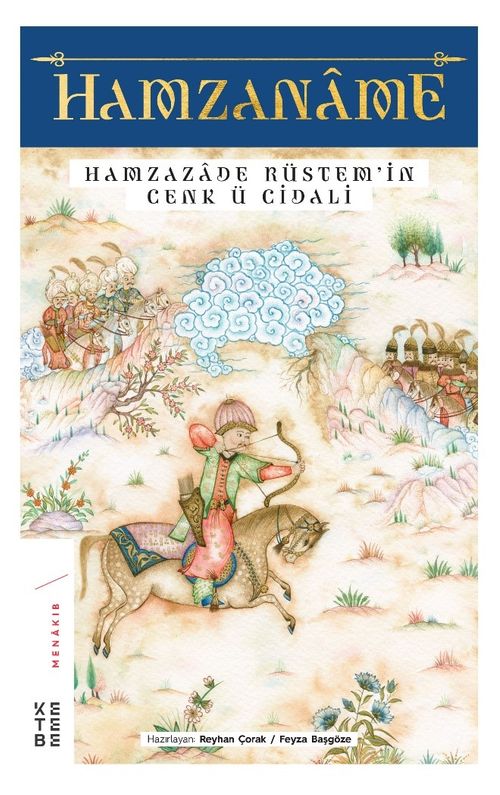 Hamzaname & Hamzazade Rüstem'in Cenk ü Cidali