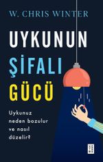 Uykunun Şifalı Gücü & Uykunuz Neden Bölünür ve Nasıl Düzeltilir?
