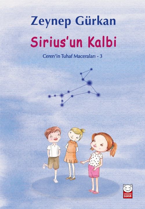 Sirius'un Kalbi / Ceren'in Tuhaf Maceraları 3