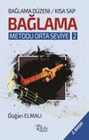 Bağlama D&uuml;zeni Bağlama Metodu Orta Seviye - 2 (Kısa Sap)