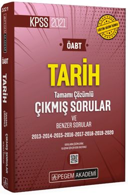 2021 ÖABT Tarih Tamamı Çözümlü Çıkmış Sorular ve Benzer sorular