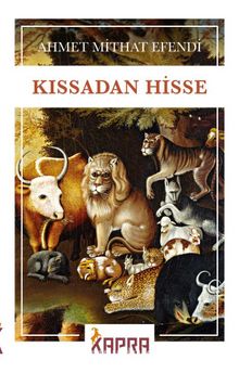 Kıssadan Hisse - Ahmet Mithat Efendi