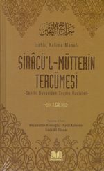 Siracü'l Müttekin Tercümesi 1.Cilt
