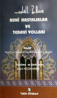 Ruhi Hastalıklar ve Tedavi Yolları