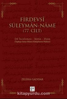 Firdevsi Süleyman-Name (77.Cilt) - Zeliha Gaddar