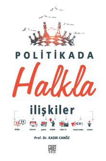 Politikada Halkla İlişkiler - Prof. Dr. Kadir Canöz