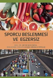 Sporcu Beslenmesi ve Egzersiz - Kolektif