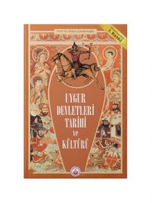 Uygur Devletleri Tarihi ve Kültürü (2.hmr)