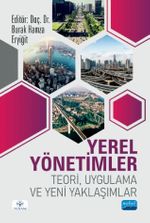 Yerel Yönetimler & Teori, Uygulama ve Yeni Yaklaşımlar