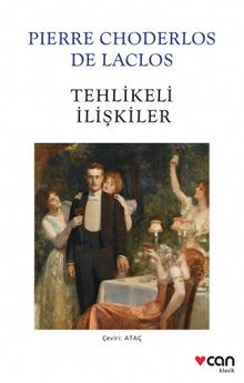 Tehlikeli İlişkiler (Beyaz Kapak) - Choderlos De Laclos