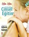 Adım Adım Çocuklarda Cinsel Eğitim
