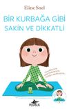 Bir Kurbağa Gibi Sakin ve Dikkatli (Cd Ekli)