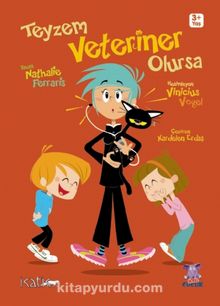 Teyzem Veteriner Olursa - Nathalie Ferraris