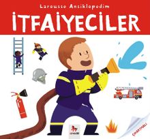 İtfaiyeciler / Larousse Ansiklopedim