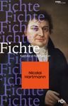 Fichte &amp; Kantçılar ve Kant Karşıtları