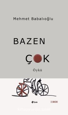 Bazen Çok - Mehmet Babalıoğlu