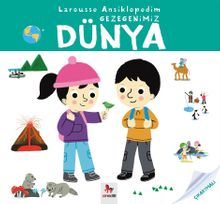 Gezegenimiz Dünya / Larousse Ansiklopedim